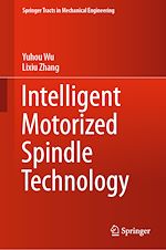Download this eBook Intelligent Motorized Spindle Technology