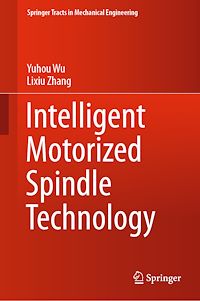 Télécharger le livre :  Intelligent Motorized Spindle Technology
