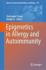 Télécharger le livre :  Epigenetics in Allergy and Autoimmunity
