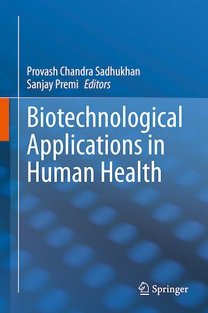 Téléchargez le livre :  Biotechnological Applications in Human Health