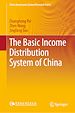 Télécharger le livre :  The Basic Income Distribution System of China