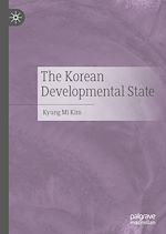 Télécharger le livre :  The Korean Developmental State