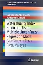 Download this eBook Water Quality Index Prediction Using Multiple Linear Fuzzy Regression Model