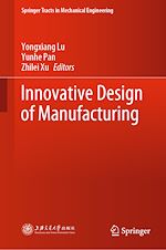 Download this eBook Innovative Design of Manufacturing