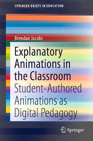 Téléchargez le livre :  Explanatory Animations in the Classroom