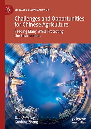 Téléchargez le livre :  Challenges and Opportunities for Chinese Agriculture