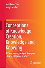 Télécharger le livre :  Conceptions of Knowledge Creation, Knowledge and Knowing