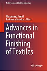 Télécharger le livre :  Advances in Functional Finishing of Textiles