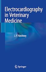 Télécharger le livre :  Electrocardiography in Veterinary Medicine