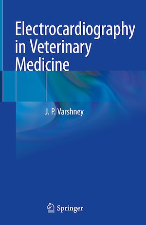 Téléchargez le livre :  Electrocardiography in Veterinary Medicine