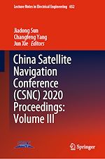Télécharger le livre :  China Satellite Navigation Conference (CSNC) 2020 Proceedings: Volume III