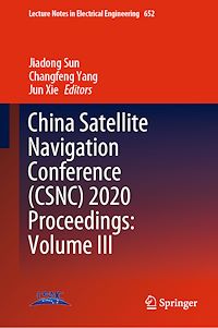 Télécharger le livre :  China Satellite Navigation Conference (CSNC) 2020 Proceedings: Volume III
