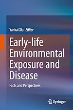 Télécharger le livre :  Early-life Environmental Exposure and Disease