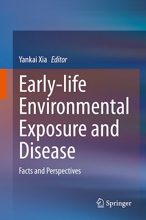 Téléchargez le livre :  Early-life Environmental Exposure and Disease