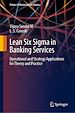 Télécharger le livre :  Lean Six Sigma in Banking Services