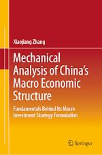 Télécharger le livre :  Mechanical Analysis of China's Macro Economic Structure