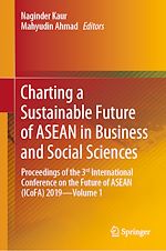 Télécharger le livre :  Charting a Sustainable Future of ASEAN in Business and Social Sciences