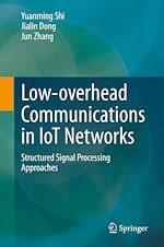 Télécharger le livre :  Low-overhead Communications in IoT Networks