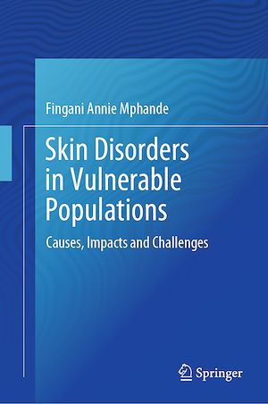 Téléchargez le livre :  Skin Disorders in Vulnerable Populations