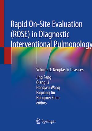 Téléchargez le livre :  Rapid On-Site Evaluation (ROSE) in Diagnostic Interventional Pulmonology