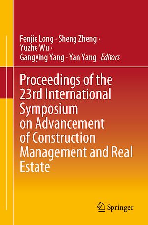Téléchargez le livre :  Proceedings of the 23rd International Symposium on Advancement of Construction Management and Real Estate