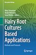 Télécharger le livre :  Hairy Root Cultures Based Applications