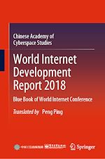Télécharger le livre :  World Internet Development Report 2018