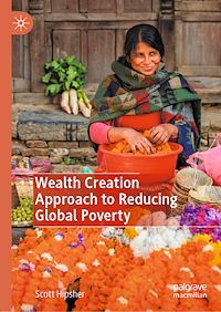 Téléchargez le livre :  Wealth Creation Approach to Reducing Global Poverty