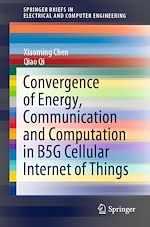 Télécharger le livre :  Convergence of Energy, Communication and Computation in B5G Cellular Internet of Things