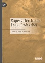 Télécharger le livre :  Supervision in the Legal Profession