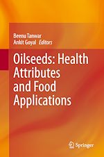 Télécharger le livre :  Oilseeds: Health Attributes and Food Applications