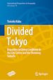 Télécharger le livre :  Divided Tokyo