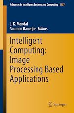 Télécharger le livre :  Intelligent Computing: Image Processing Based Applications