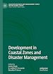 Télécharger le livre :  Development in Coastal Zones and Disaster Management