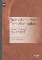 Télécharger le livre :  Transition beyond Denuclearisation