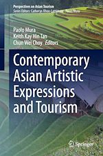 Télécharger le livre :  Contemporary Asian Artistic Expressions and Tourism