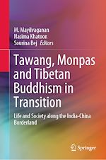 Télécharger le livre :  Tawang, Monpas and Tibetan Buddhism in Transition