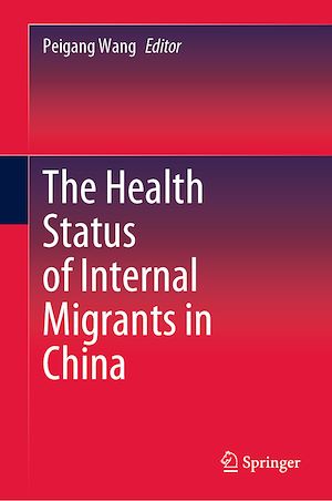 Téléchargez le livre :  The Health Status of Internal Migrants in China