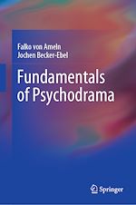 Télécharger le livre :  Fundamentals of Psychodrama