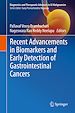 Télécharger le livre :  Recent Advancements in Biomarkers and Early Detection of Gastrointestinal Cancers