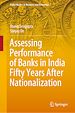 Télécharger le livre :  Assessing Performance of Banks in India Fifty Years After Nationalization
