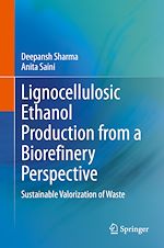 Télécharger le livre :  Lignocellulosic Ethanol Production from a Biorefinery Perspective