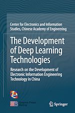 Télécharger le livre :  The Development of Deep Learning Technologies