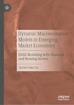 Télécharger le livre :  Dynamic Macroeconomic Models in Emerging Market Economies