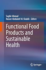 Télécharger le livre :  Functional Food Products and Sustainable Health