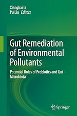Télécharger le livre :  Gut Remediation of Environmental Pollutants