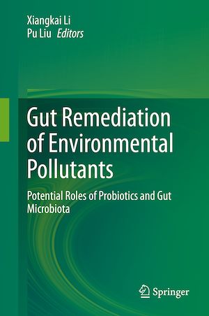 Téléchargez le livre :  Gut Remediation of Environmental Pollutants