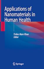 Télécharger le livre :  Applications of Nanomaterials in Human Health