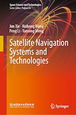 Télécharger le livre :  Satellite Navigation Systems and Technologies