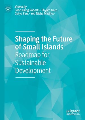 Téléchargez le livre :  Shaping the Future of Small Islands